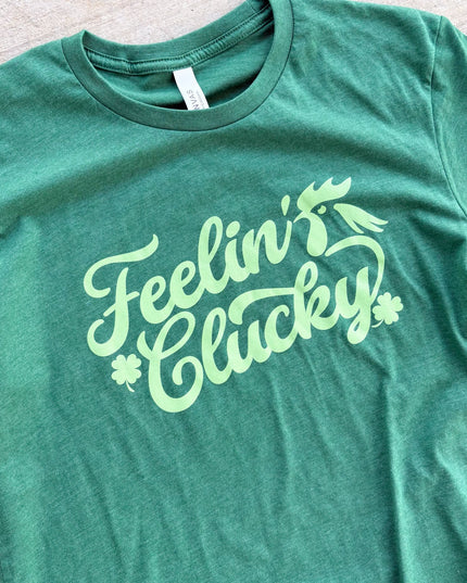 Feelin' Clucky