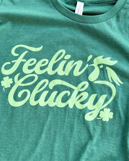 Feelin' Clucky