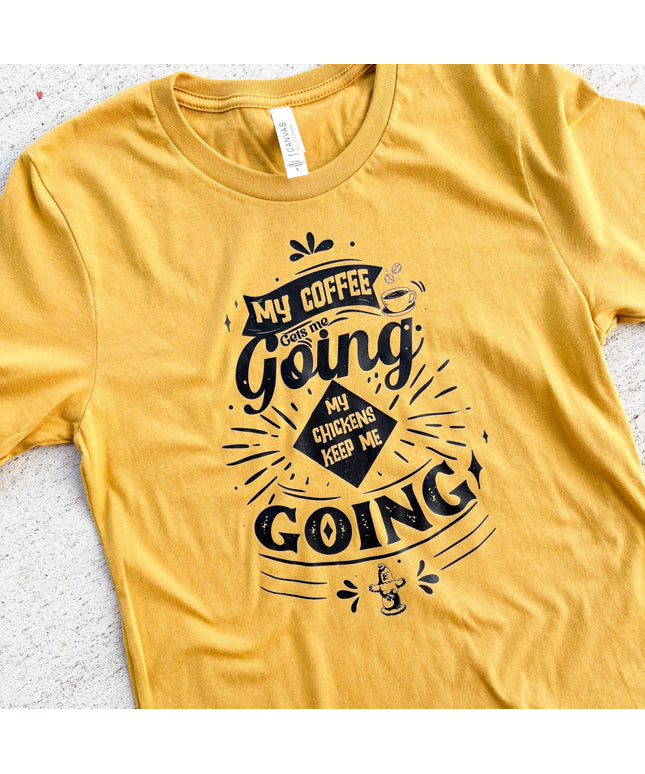 Chickens & Coffee - T-Shirt