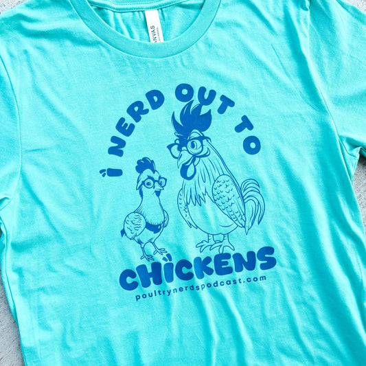 I Nerd Out to Chickens - T-Shirts