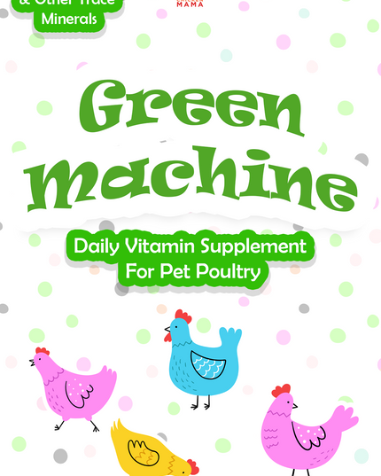 Green Machine: Daily Vitamin Supplement for Pet Poultry