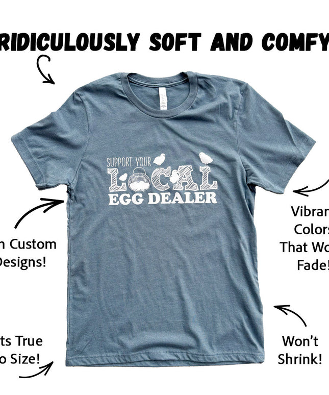 Support Your Local Egg Dealer - Blue
